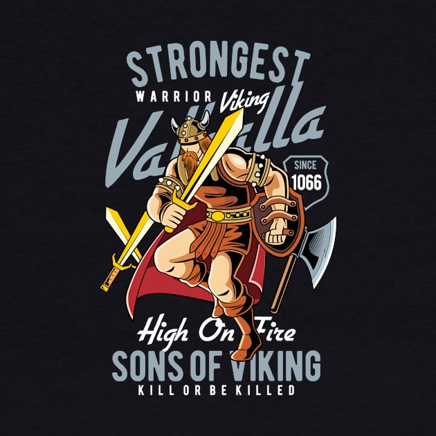 Strongest Warrior Viking Son Of Viking Valhalla by anubis1986